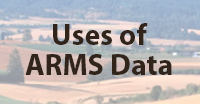 View Video on uses of ARMS data?C